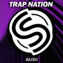 Trap Nation (US) - Talk About It