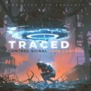 Traced - Lose Control (Original Mix)