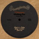 T Manero - Waiting For