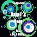 TheDjLawyer, A Doc & His Nurse - Rapper's Gang