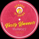 Vasily Umanets - Phrases