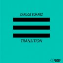 Carlos Suarez - Transition
