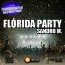 Sandro M. - Party