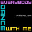 KAMENOLOM - Everybody Dance with Me