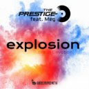 The Prestige & Meg - Explosion (Love In Devotion) (feat. Meg)