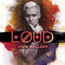 Davis Mallory & Vorden - Because of Love