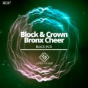 Block & Crown, Bronx Cheer - Black Jack
