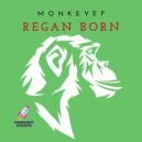 Regan Born - Monkey