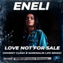 Eneli - Love Not for Sale