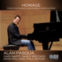 Alan Pasqua & Gary Bartz & Randy Brecker & Dave Holland & Paul Motian - Homage (feat. Dave Holland & Paul Motian)