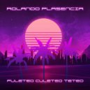 Rolando Plasencia - FULETEO CULETEO TETEO