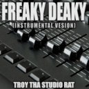 Troy Tha Studio Rat - Freaky Deaky (Origially Performed by Tyga and Doja Cat)