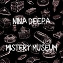 Nina Deepa - Mistery Museum