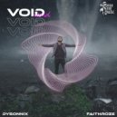 Dysonnix & Faithroze - Void