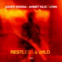 Ahmet Kilic & ASHER SWISSA - Wild (Original Mix)