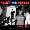 Gee Wunder & Thrust OG - Rock Dub Plates (feat. Thrust OG)