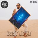 TRØHI - Lost Love