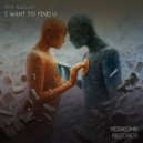 Tim August - I want to find u