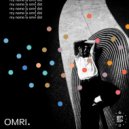 OMRI. - Snakes In The Bed (Original Mix)
