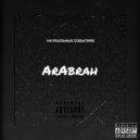 ArAbrah - Голоса одной мысли (Заключение)