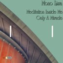 Mono Lisa - Only A Miracle (Original Mix)