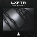 LXFTR - Play Me