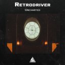 Retrodriver - Uncharted ()