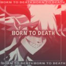 FXNY & 4zero3one - BORN TO DEATH ()