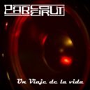 Pablo Beirut - Un Viaje De La Vida (Original Mix)