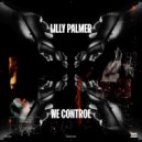 Lilly Palmer - We Control