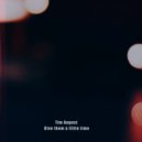 Tim August - Give them a little time