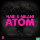 Nari & Milani - Atom (Extended Mix)