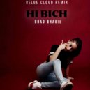 Bhad Bhabie - Hi Bich