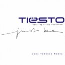 Tiësto & Kirsty Hawkshaw - Just Be