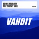 Eddie Murray - The Silent Hill