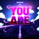 Dropb0x - You Are (Original mix)