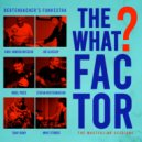 Redtenbacher's Funkestra & Nigel Price & Tony Remy - The What Factor? (feat. Nigel Price & Tony Remy)