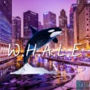 ImJustDane - W.H.A.L.E