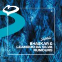 Bhaskar & Leandro Da Silva - Rumours