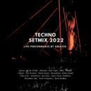 Xbeater - Techno Setmix 2022 ()