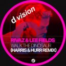 Rivaz & Lee Fields - Walk The Dinosaur
