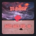 Dj Amigo - Max mix Vol 10 ()