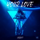 verdict & Nevil - Your Love (feat. Nevil) ()