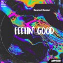 Renaud Genton - Feelin\' Good (Original Mix)