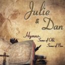 Julie and Dan - To Serve Thee