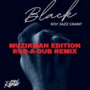 Roy Jazz Grant - Black