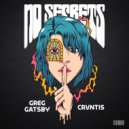 Greg Gatsby & CRVNTIS - No Secrets (Original Mix)