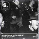 Sabion Paid & GHSTGHSTGHST - Sound Of My Beat (Extended Mix)