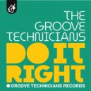 Groove Technicians - Do It Right