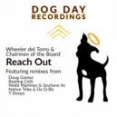 Wheeler del Torro & Chairmen of the Board - Reach Out (Beating Cells Remix)